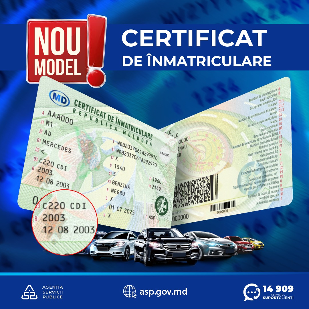 ASP informează că, până la sfârșitul lunii iunie 2025, va fi pus în circulație noul model de certificat de înmatriculare pentru vehicule.